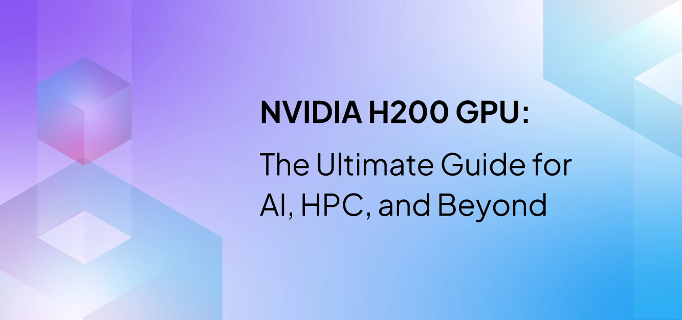 NVIDIA H200 GPU in 2026: Architecture, Performance, Pricing, and Real-World AI Deployments