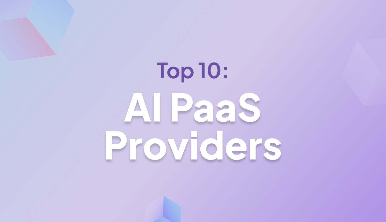 Top 10 AI PaaS Providers in India (2026)