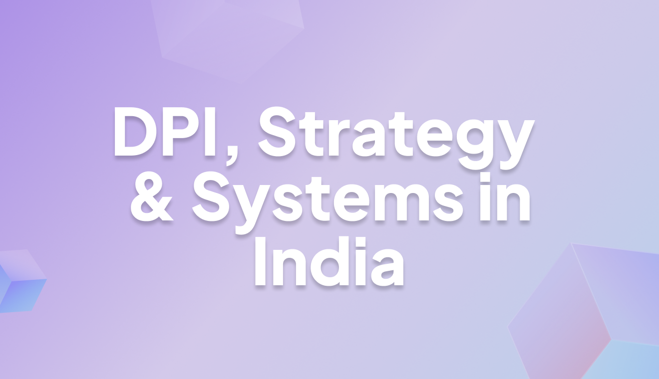DPI and Advisory Strategy and Systems in India