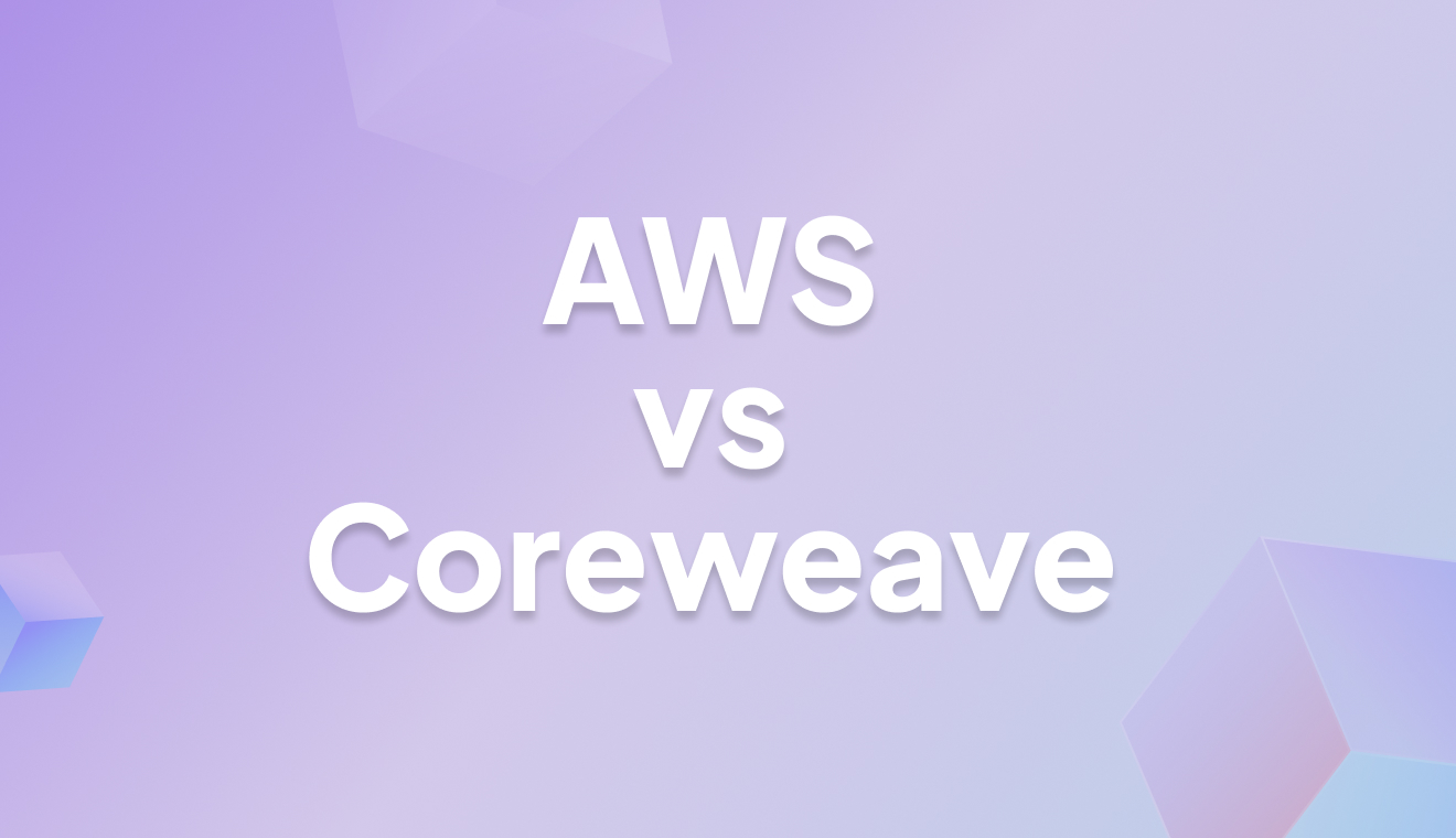 AWS vs CoreWeave: Pricing, Performance, and Platform Fit
