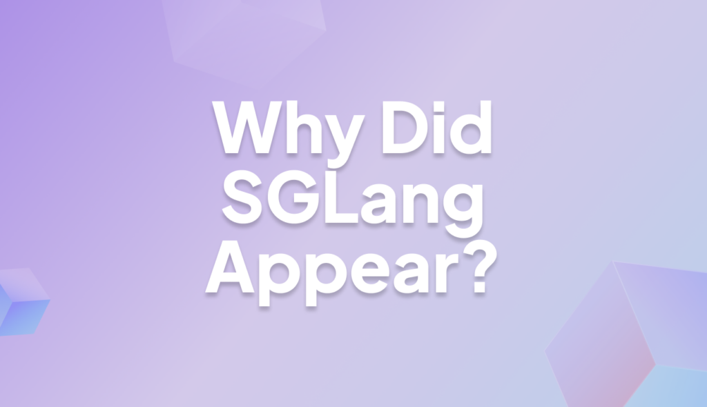 If vLLM already solved LLM serving, why did SGLang appear?